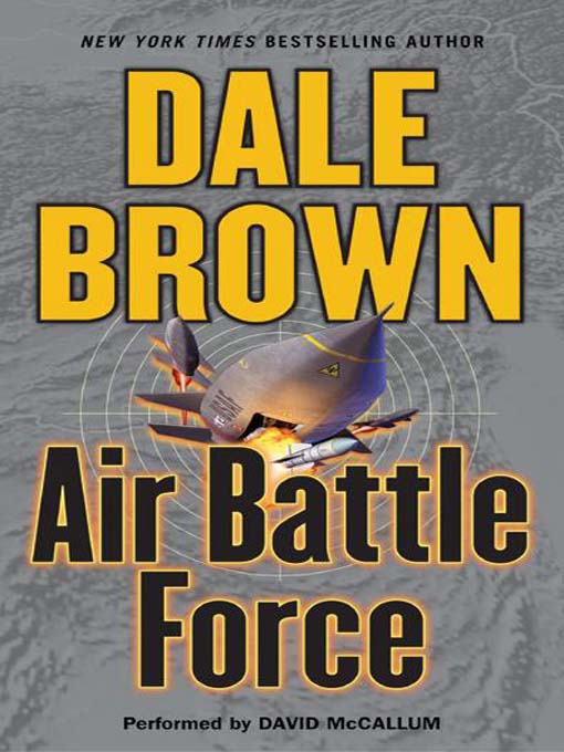 Title details for Air Battle Force by Dale Brown - Available